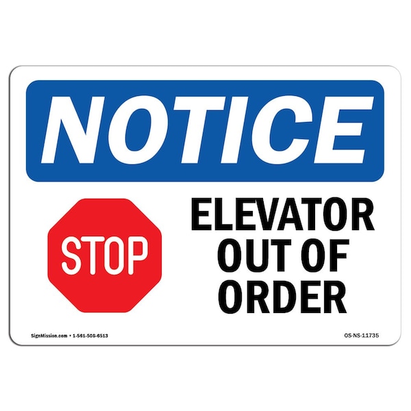 Safety Sign, OSHA Notice, 3.5" Height, Elevator Out Of Order Sign With Symbol, Landscape, 10PK